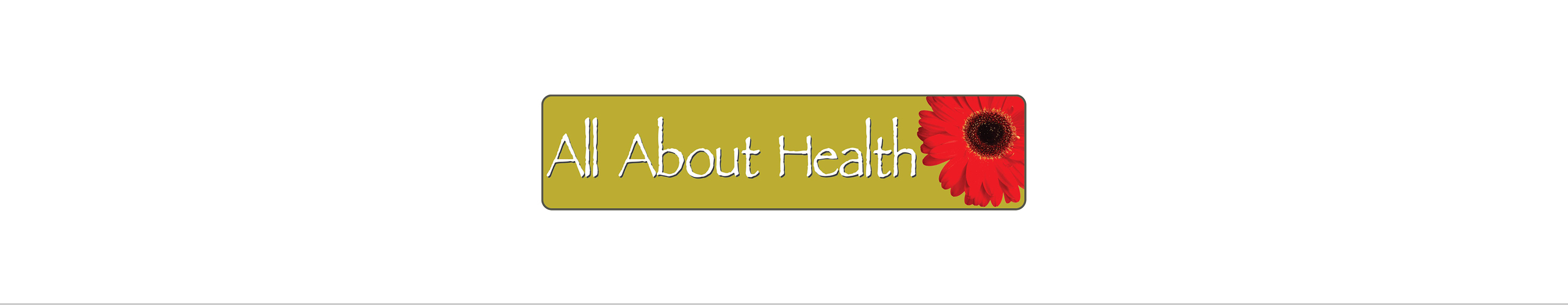 All About Health All About Health