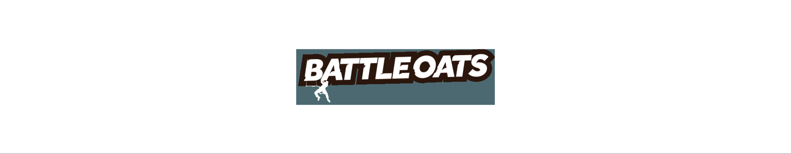 Battle Oats Battle Oats